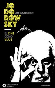 Jodorowsky : el cine como viaje cover image