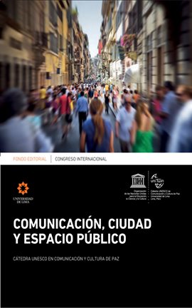 Cover image for Congreso Internacional: Comunicación, ciudad y espacio público