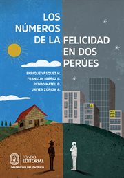 Los números de la felicidad en dos perúes cover image