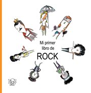 Mi primer libro de Rock cover image