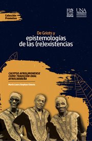 De Griots y epistemologías de las (re)existencias cover image