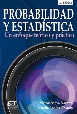 Cover image for Probabilidad y estadística: Un enfoque teórico-práctico
