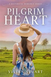 Pilgrim Heart : Historical Romance (Stuart) cover image