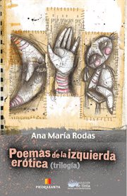 Poemas de la izquierda erótica. Trilogía cover image