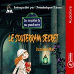 Le Souterrain Secret cover image
