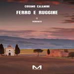 Ferro e ruggine cover image