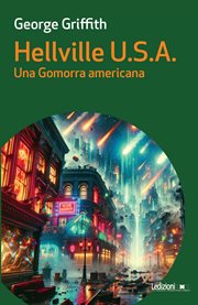 Hellville U.S.A. : Una Gomorra americana cover image