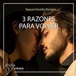 3 Razones Para Volver cover image