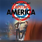 La llamada del Capitán América cover image