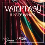 Vamptasy Luna de sangre cover image