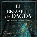 El brazalete de Dagda cover image