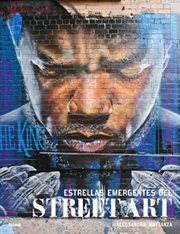 Estrellas emergentes del Street Art cover image