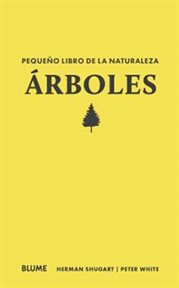 Árboles : Pequeño Libro De La Naturaleza cover image