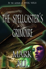 The spellcaster's grimoire cover image