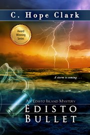 Edisto Bullet : Edisto Island Mysteries cover image