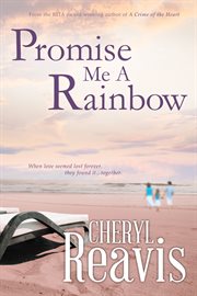 Promise Me A Rainbow cover image