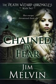 Chained by fear cover image