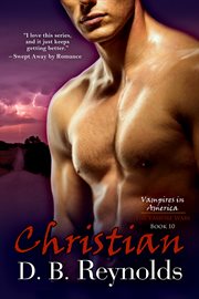 Christian : Vampires in America Series, Book 10 cover image