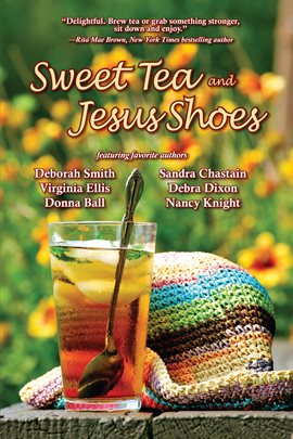 Cover image for Sweet Tea & Jesus Shoes