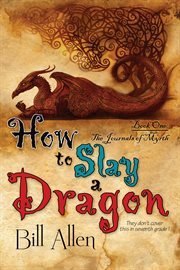 How To Slay a Dragon cover image