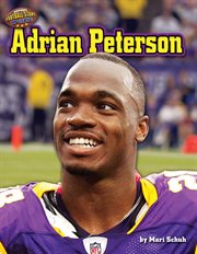 Adrian Peterson : Football Stars Up Close cover image