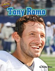 Tony Romo : Football Stars Up Close cover image