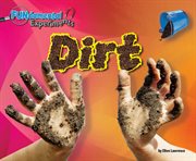 Dirt : FUN-damental Experiments cover image