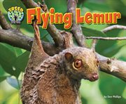 Flying Lemur : Treed: Animal Life in the Trees cover image