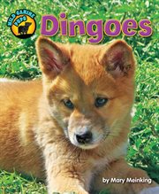 Dingoes : Wild Canine Pups cover image