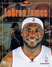 Lebron James : Basketball Heroes Making a Difference cover image