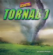 Tornado : ¡Qué desastre! cover image
