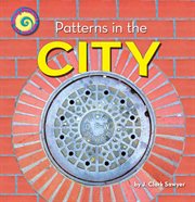 Patterns in the City : Seeing Patterns All Around cover image