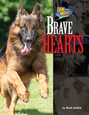 Brave Hearts : Dog Heroes cover image