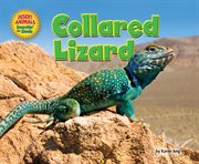 Collared Lizard : Desert Animals Searchin' for Shade cover image