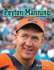 Peyton Manning : Football Stars Up Close cover image