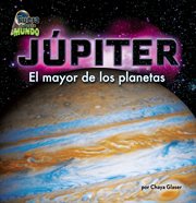 Júpiter : El mayor de los planetas cover image