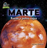 Marte : Rocas y polvo rojos cover image