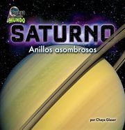 Saturno : Anillos asombrosos cover image