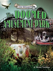 The Doomed Amusement Park : Cold Whispers cover image