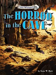 The Horror in the Cave : Cold Whispers cover image
