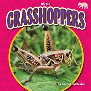 Grasshoppers : Bugs cover image