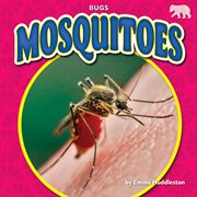 Mosquitoes : Bugs cover image