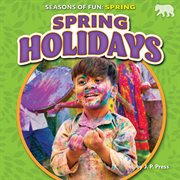 Spring Holidays : Seasons of Fun: Spring cover image