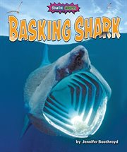 Basking Shark : Shark Shock! cover image