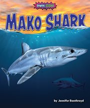 Mako Shark : Shark Shock! cover image