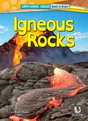 Igneous Rocks : Earth Science-Geology: Need to Know cover image