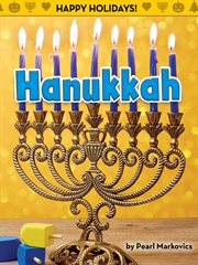 Hanukkah : Happy Holidays cover image
