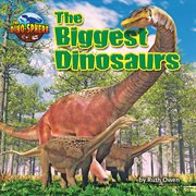 The biggest dinosaurs cover image