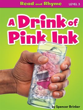 Cover image for A Drink of Pink Ink