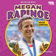 Megan Rapinoe : soccer superstar cover image